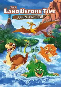 Постер: Земля до начала времён 14: Путешествие сердца / The Land Before Time XIV: Journey Of The Brave (2016)