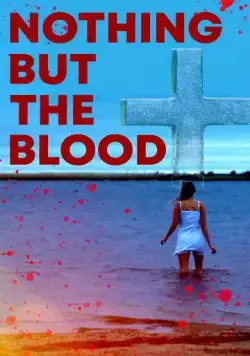Постер: Ничего кроме крови / Nothing But the Blood (2020)