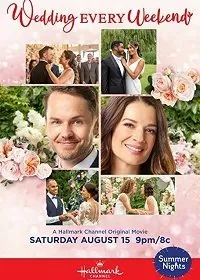 Постер: В каждый выходной по свадьбе / Wedding Every Weekend (2020)