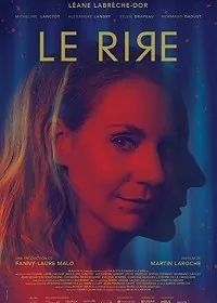 Постер: Смех / Le rire (2020)