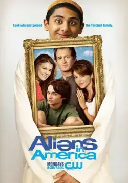 Постер: Чужие в Америке / Aliens in America (2007)