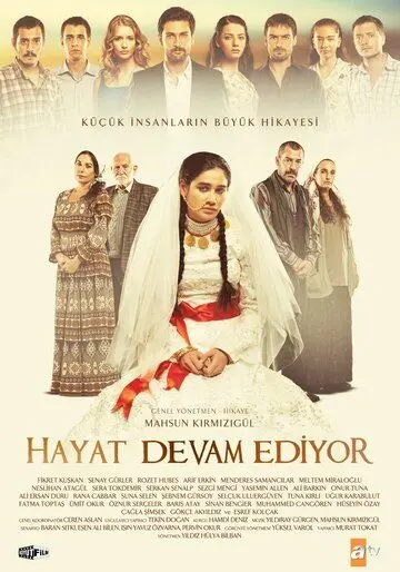 Постер: Жизнь продолжается / Hayat Devam Ediyor (2011)