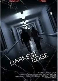 Постер: На краю сознания / Darkest Edge (2020)