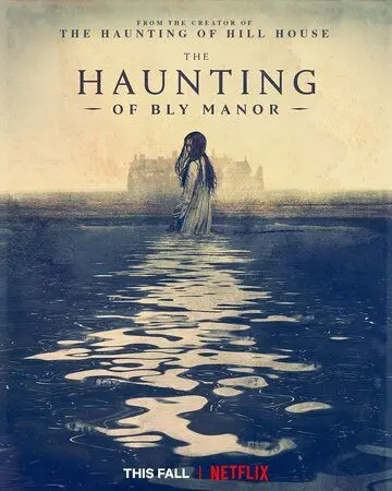 Постер: Призраки усадьбы Блай / The Haunting of Bly Manor (2020)