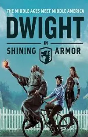 Постер: Дуайт в сияющих доспехах / Dwight in Shining Armor (2019)