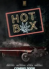 Постер: Нехило накрыло / Hot Box (2020)