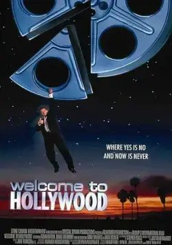 Постер: Добро пожаловать в Голливуд / Welcome to Hollywood (1998)