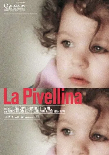 Постер: Малышка / La pivellina (2009)
