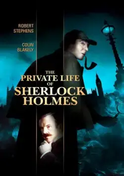 Постер: Частная жизнь Шерлока Холмса / The Private Life of Sherlock Holmes (1970)