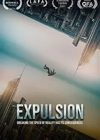 Постер: Вытеснение / Expulsion (2020)
