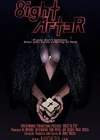 Постер: Восемь минут второго / 8ight After (2019)
