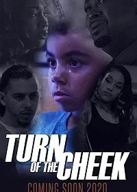 Постер: Подставь другую щеку / Turn of the Cheek (2020)