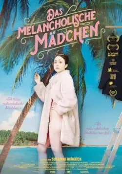 Постер: Меланхоличка / Das melancholische Mädchen (2019)