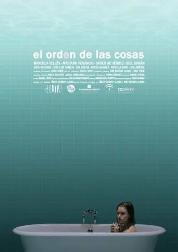 Постер: Порядок вещей / El orden de las cosas (2010)