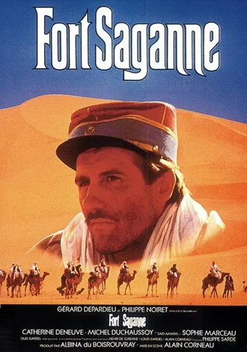 Постер: Форт Саган / Fort Saganne (1984)