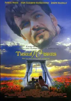 Постер: Три желания / Three Wishes (1995)