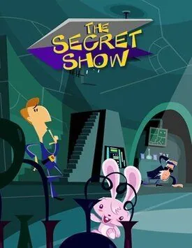 Постер: Секретное шоу / The Secret Show (2006)