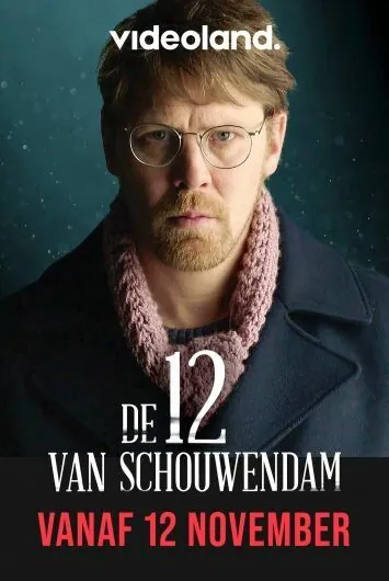 Постер: Схаувендам 12 / De 12 van Schouwendam (2019)