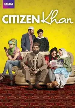 Постер: Номер один господин Кхан / Citizen Khan (2012)