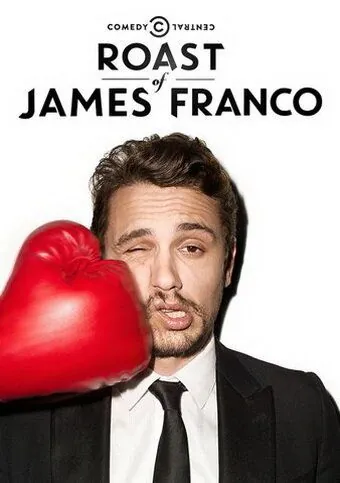 Постер: Осмеяние Джеймса Франко / Comedy Central Roast of James Franco (2013)