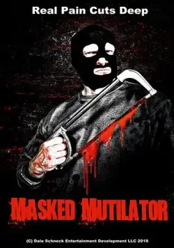 Постер: Расчленитель в маске / Masked Mutilator (2019)