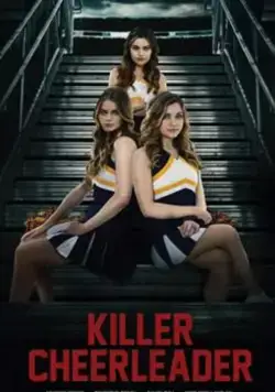 Постер: Чирлидерша-убийца / Killer Cheerleader (2020)