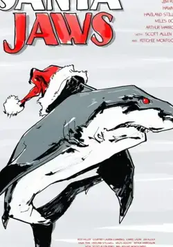 Постер: Санта-челюсти / Santa Jaws (2018)