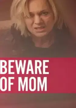Постер: Осторожно, мать / Beware of Mom (2020)