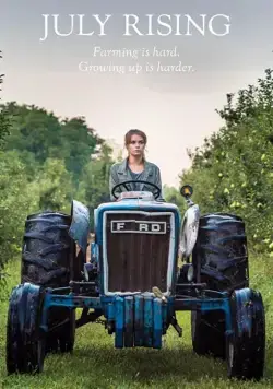 Постер: Июльский всход / July Rising (2019)
