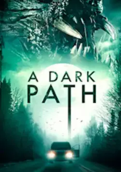 Постер: Тёмная тропа / A Dark Path (2020)