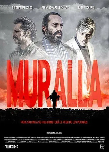 Постер: Стена / Muralla (2018)