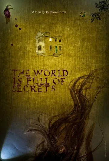 Постер: Мир полон тайн / The World is Full of Secrets (2018)