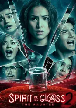 Постер: Призрак в стекле 2: Преследуемые призраком / Spirit of the Glass 2: The Hunted (2017)