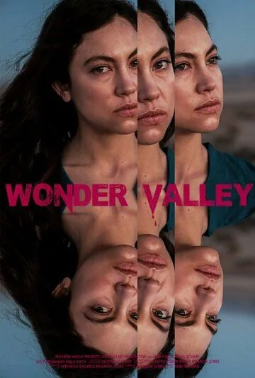 Постер: Долина чудес / Wonder Valley (2016)