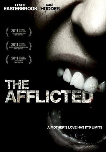 Постер: Скорбящие / The Afflicted (2011)