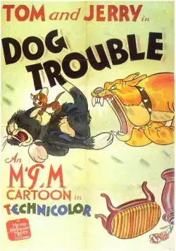 Постер: Пес — нам не товарищ / Dog Trouble (1942)