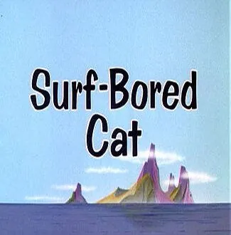 Постер: Катание на волнах / Surf-Bored Cat (1967)