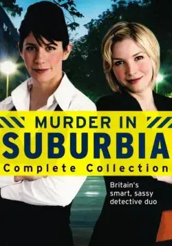 Постер: Убийство в пригороде / Murder in Suburbia (2004)