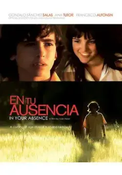 Постер: В твоё отсутствие / En tu ausencia (2008)