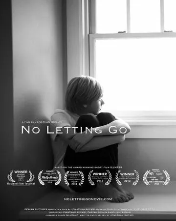 Постер: Не отпуская / No Letting Go (2015)