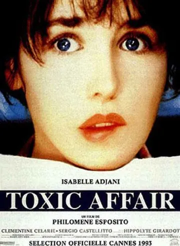 Постер: Ядовитое дело / Toxic Affair (1993)
