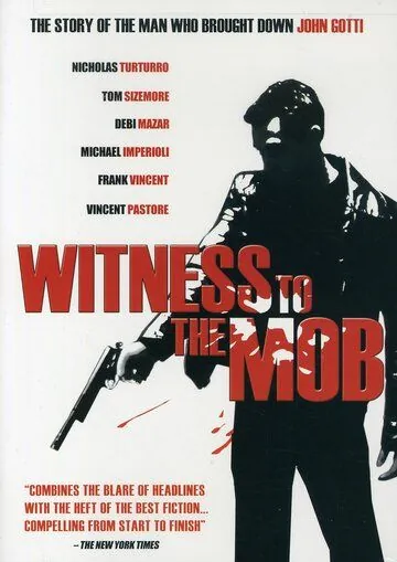 Постер: Свидетель против мафии / Witness to the Mob (1998)