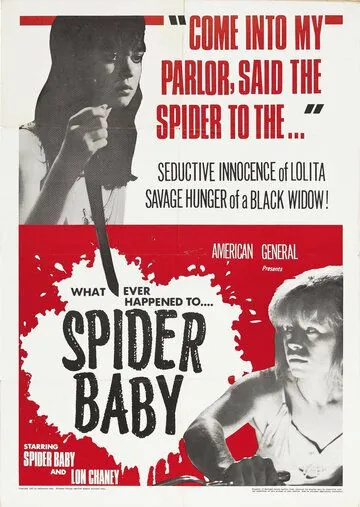 Постер: Паучонок, или Безумнейшая история из когда-либо расказанных / Spider Baby or, the Maddest Story Ever Told (1967)