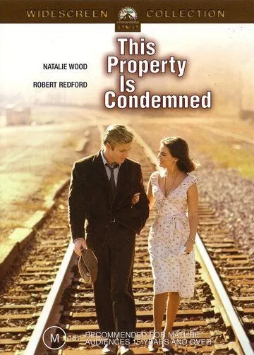 Постер: На слом! / This Property Is Condemned (1966)