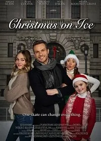 Постер: Рождество на льду / Christmas on Ice (2020)