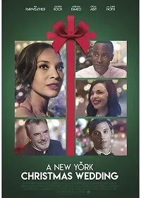 Постер: Свадьба в Нью-Йорке на Рождество / A New York Christmas Wedding (2020)