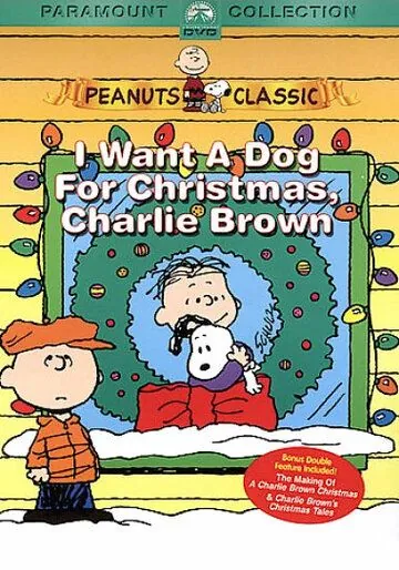 Постер: Я хочу собаку на Рождество, Чарли Браун / I Want a Dog for Christmas, Charlie Brown (2003)