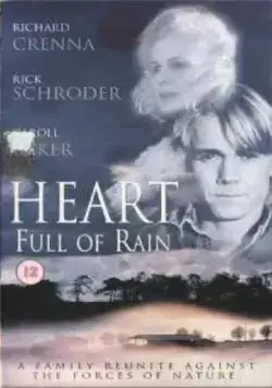Постер: Сердце полное дождя / Heart Full of Rain (1997)