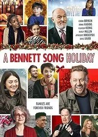 Постер: Праздники семьи Беннет-Сонг / A Bennett Song Holiday (2020)