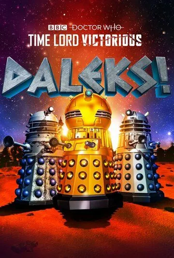 Постер: Далеки! / Daleks! (2020)